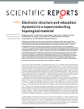 Cover page: Electronic structure and relaxation dynamics in a superconducting topological material