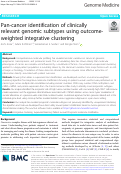 Cover page: Pan-cancer identification of clinically relevant genomic subtypes using outcome-weighted integrative clustering