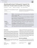 Cover page: Multidrug-Resistant Orthopaedic Surgical Site Infections Treated with Linezolid in Four Dogs