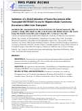 Cover page: Validation of a Risk Estimation of Tumor Recurrence After Transplant (RETREAT) Score for Hepatocellular Carcinoma Recurrence After Liver Transplant