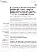 Cover page: (Bad) Feelings about Meeting Them? Episodic and Chronic Intergroup Emotions Associated with Positive and Negative Intergroup Contact As Predictors of Intergroup Behavior