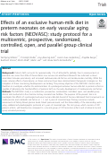 Cover page: Effects of an exclusive human-milk diet in preterm neonates on early vascular aging risk factors (NEOVASC): study protocol for a multicentric, prospective, randomized, controlled, open, and parallel group clinical trial