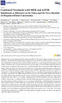 Cover page: Combined Treatment with MEK and mTOR Inhibitors is Effective in In Vitro and In Vivo Models of Hepatocellular Carcinoma