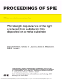 Cover page: Wavelength dependence of the light scattered from a dielectric film deposited on a metal substrate