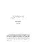 Cover page: The Term Structure with Highly Persistent Interest Rates