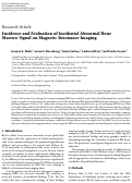 Cover page: Incidence and Evaluation of Incidental Abnormal Bone Marrow Signal on Magnetic Resonance Imaging