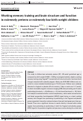 Cover page: Working memory training and brain structure and function in extremely preterm or extremely low birth weight children.