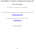 Cover page: Gray Markets, A Product of Demand Uncertainty and Excess Inventory.