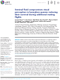 Cover page: Seminal fluid compromises visual perception in honeybee queens reducing their survival during additional mating flights