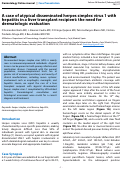 Cover page: A case of atypical disseminated herpes simplex virus 1 with hepatitis in a liver transplant recipient: the need for dermatologic evaluation