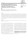 Cover page: Revisiting the Marshmallow Test: A Conceptual Replication Investigating Links Between Early Delay of Gratification and Later Outcomes