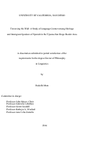 Cover page: Traversing The Wall: A Study of Language Contact among Heritage and Immigrant Speakers of Spanish in the Tijuana-San Diego Border Area
