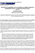 Cover page: The Role of the University of California Academic Senate in Admissions Policy: Establishing Working Rules