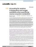 Cover page: Accounting for variation in temperature and oxygen availability when quantifying marine ecosystem metabolism.