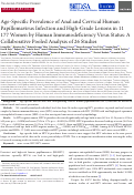 Cover page: Age-Specific Prevalence of Anal and Cervical Human Papillomavirus Infection and High-Grade Lesions in 11 177 Women by Human Immunodeficiency Virus Status: A Collaborative Pooled Analysis of 26 Studies.