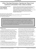 Cover page: A Rare Oncologic Emergency: Spontaneous Tumor Lysis Syndrome in Metastatic Colon Adenocarcinoma