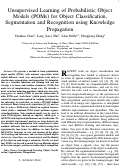 Cover page: Unsupervised Learning of Probabilistic Object Models (POMs) for Object Classification, Segmentation and Recognition using Knowledge Propagation