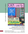 Cover page: The Movement Towards Mobility Justice in Los Angeles: Building a Framework Grounded in Popular Education &amp; Community Knowledge