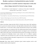 Cover page: Random copolymer of poly(polyethylene glycol methyl ether)methacrylate as tunable transition temperature solid-solid phase change material for thermal energy storage