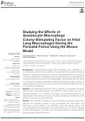 Cover page: Studying the Effects of Granulocyte-Macrophage Colony-Stimulating Factor on Fetal Lung Macrophages During the Perinatal Period Using the Mouse Model