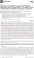 Cover page: Breakfast Consumption in Low-Income Hispanic Elementary School-Aged Children: Associations with Anthropometric, Metabolic, and Dietary Parameters.