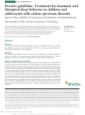 Cover page: Practice guideline: Treatment for insomnia and disrupted sleep behavior in children and adolescents with autism spectrum disorder: Report of the Guideline Development, Dissemination, and Implementation Subcommittee of the American Academy of Neurology.