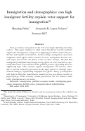 Cover page: IMMIGRATION AND DEMOGRAPHICS: CAN HIGH IMMIGRANT FERTILITY EXPLAIN VOTER SUPPORT FOR IMMIGRATION?