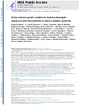 Cover page: Using common genetic variation to examine phenotypic expression and risk prediction in 22q11.2 deletion syndrome