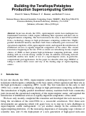 Cover page: Building the Teraflops/Petabytes Production Supercomputing Center