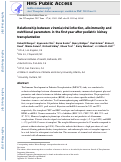 Cover page: Relationship Among Viremia/Viral Infection, Alloimmunity, and Nutritional Parameters in the First Year After Pediatric Kidney Transplantation