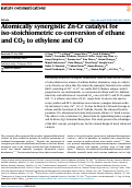 Cover page: Atomically synergistic Zn-Cr catalyst for iso-stoichiometric co-conversion of ethane and CO2 to ethylene and CO.