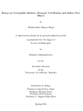 Cover page: Essays on Corruptible Markets, Strategic Certification and Online Peer Effects