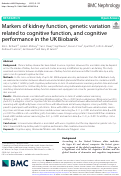 Cover page: Markers of kidney function, genetic variation related to cognitive function, and cognitive performance in the UK Biobank