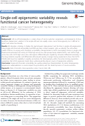 Cover page: Single-cell epigenomic variability reveals functional cancer heterogeneity