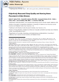 Cover page: Objectively measured sleep quality and nursing home placement in older women.