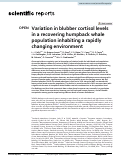 Cover page: Variation in blubber cortisol levels in a recovering humpback whale population inhabiting a rapidly changing environment