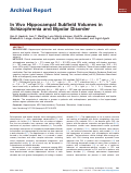 Cover page: In Vivo Hippocampal Subfield Volumes in Schizophrenia and Bipolar Disorder