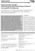 Cover page: Pathway Evolution Through a Bottlenecking-Debottlenecking Strategy and Machine Learning-Aided Flux Balancing.