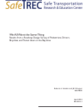 Cover page: We All Want the Same Thing Results from a Roadway Design Survey of Pedestrians, Drivers, Bicyclists, and Transit Users in the Bay Area