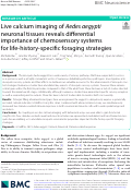 Cover page: Live calcium imaging of Aedes aegypti neuronal tissues reveals differential importance of chemosensory systems for life-history-specific foraging strategies