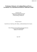 Cover page: Preliminary Estimates of Combined Heat and Power (CHP) Greenhouse Gas Abatement Potential for California in 2020