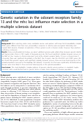 Cover page: Genetic variation in the odorant receptors family 13 and the MHC loci influence mate selection in a Multiple Sclerosis dataset