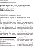 Cover page: Barriers to Pharmacy-Based Syringe Purchase Among Injection Drug Users in Tijuana, Mexico: A Mixed Methods Study