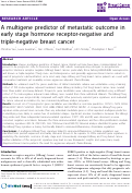 Cover page: A multigene predictor of metastatic outcome in early stage hormone receptor-negative and triple-negative breast cancer