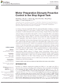 Cover page: Motor Preparation Disrupts Proactive Control in the Stop Signal Task