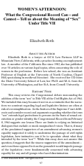 Cover page: Women’s Afternoon: What the Congressional Record Can—and Cannot—Tell us about the Meaning of “Sex” Under Title VII