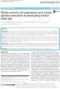 Cover page: Afadin controls cell polarization and mitotic spindle orientation in developing cortical radial glia.