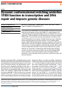 Cover page: Dynamic conformational switching underlies TFIIH function in transcription and DNA repair and impacts genetic diseases