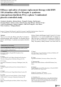 Cover page: Efficacy and safety of enzyme replacement therapy with BMN 110 (elosulfase alfa) for Morquio A syndrome (mucopolysaccharidosis IVA): a phase 3 randomised placebo‐controlled study