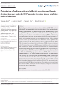 Cover page: Potentiation of calcium‐activated chloride secretion and barrier dysfunction may underlie EGF receptor tyrosine kinase inhibitor‐induced diarrhea